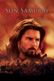 Son Samuray (2003) Türkçe Dublaj
